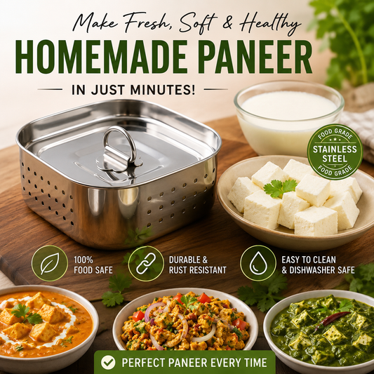 Stainless Steel Paneer Maker — 400+ Grams Home-Made Paneer